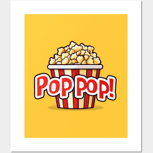 Pop pop! - Popcorn Bucket Posters and Art